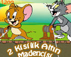 Tom ve Jerry Altın Madencisi